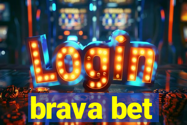 brava bet